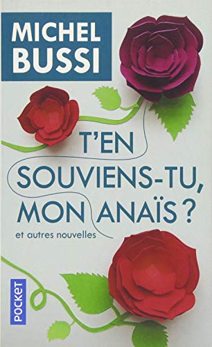 t'en souviens-tu mon anaïs ?