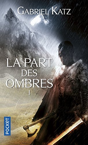 la part des ombres   [1]