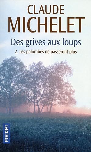 les palombes ne passeront plus   [2]