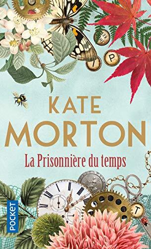la prisonnière du temps / roman  