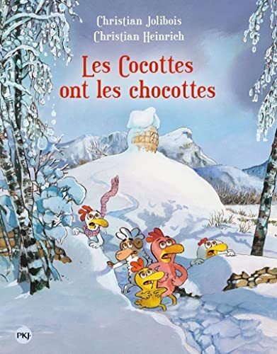 les p'tites poules - tome 20 les cocottes ont les chocottes  