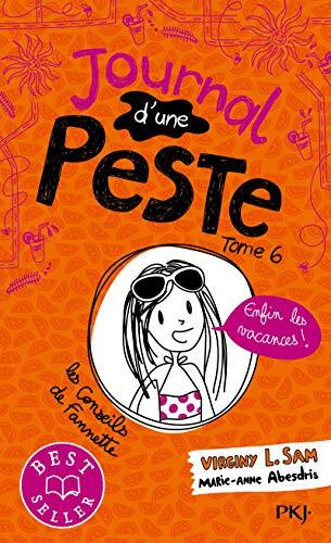 journal d'une peste - tome 6 enfin les vacances !