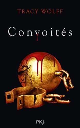convoités. 3