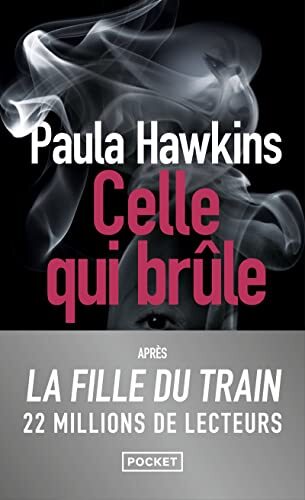 celle qui brûle
