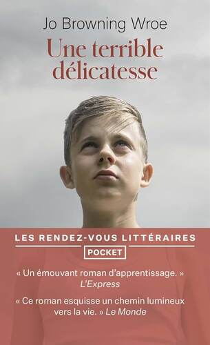 une terrible délicatesse   [18969]