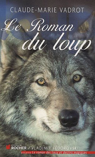le roman du loup  