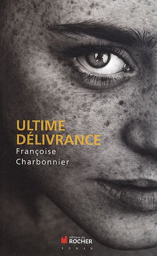 ultime délivrance