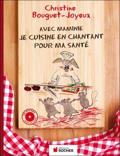 avec maminie, je cuisine en chantant pour ma santé