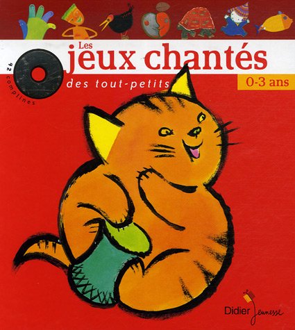 les jeux chantés des tout-petits  