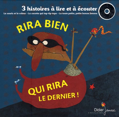 rira bien qui rira le dernier ! (+ cd)
