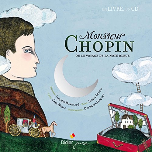 monsieur chopin ou le voyage de la note bleue