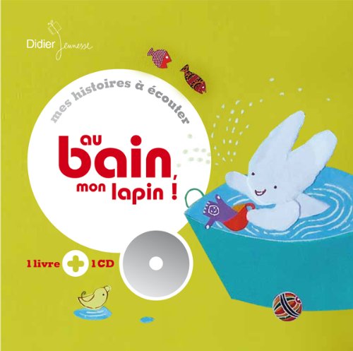 au bain, mon lapin !