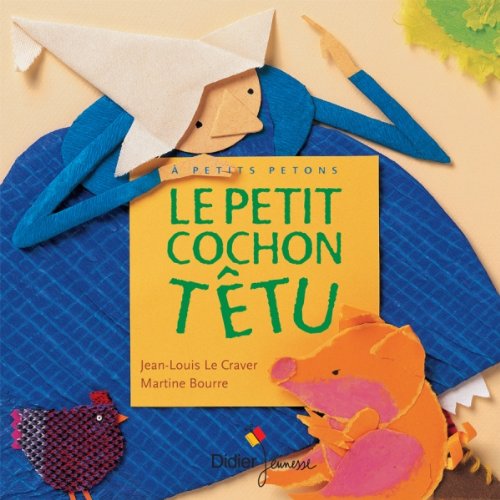 le petit cochon têtu  