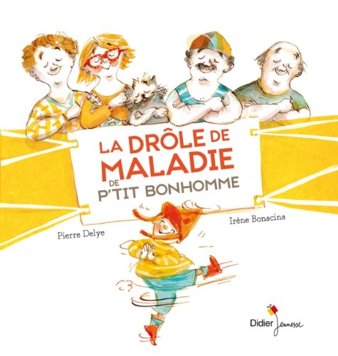 la drôle de maladie de p'tit bonhomme  