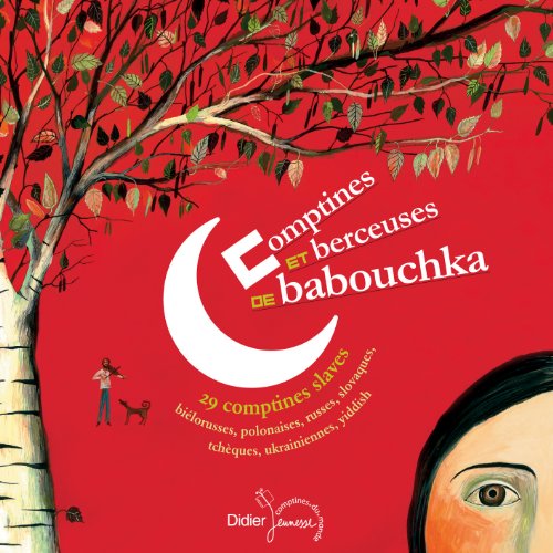 comptines et berceuses de babouchka