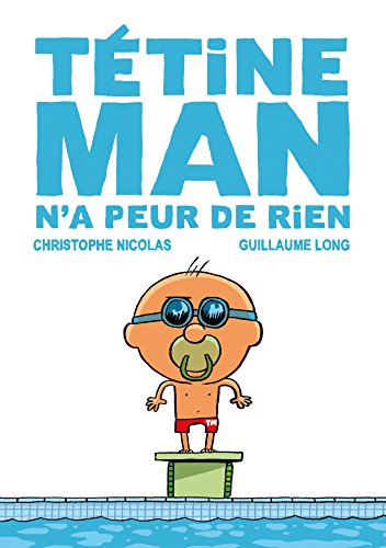 tétine man n'a peur de rien [3]