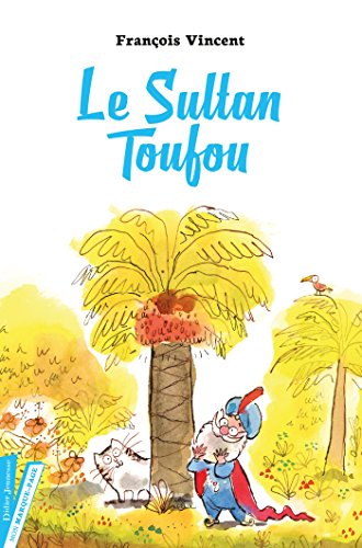le sultan toufou  