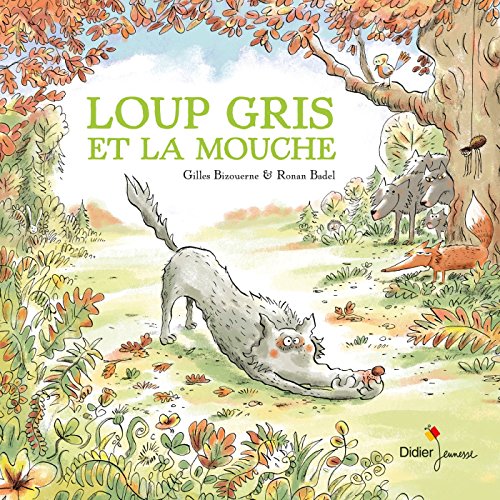 loup gris et la mouche