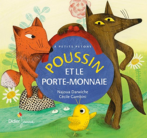 poussin et le porte-monnaie