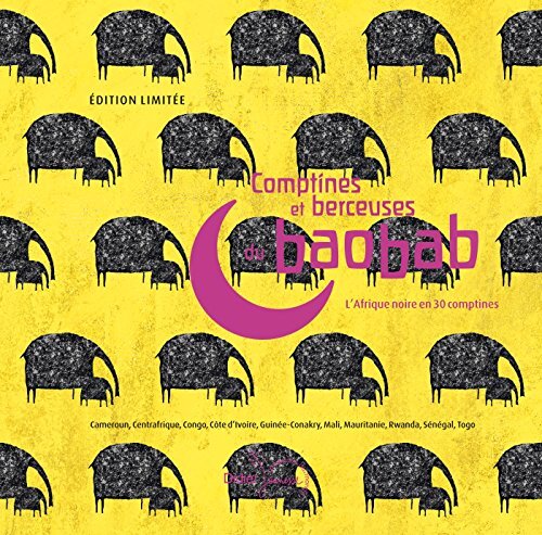 comptines et berceuses du baobab