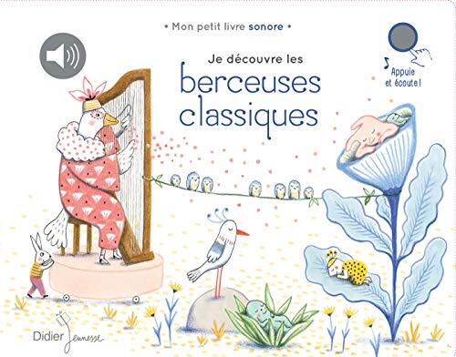 je découvre les berceuses classiques