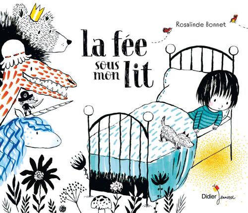 la fée sous mon lit  