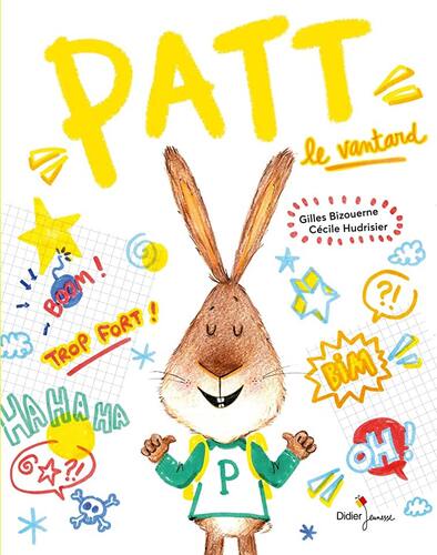 patt, le vantard