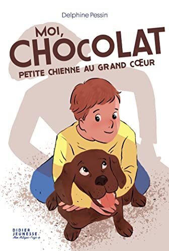 moi, chocolat, petite chienne au grand coeur