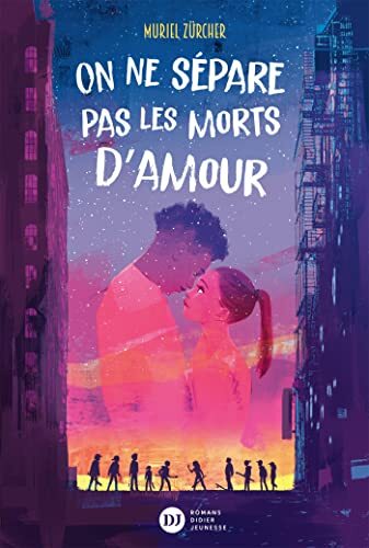 on ne sépare pas les morts d'amour