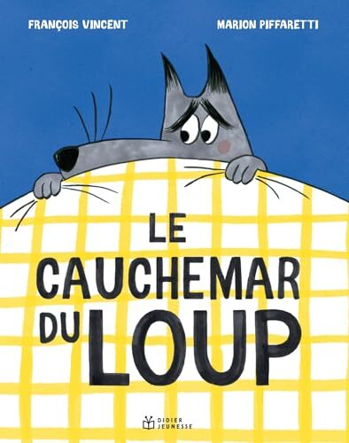 le cauchemar du loup  