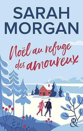 noel au refuge des amoureux