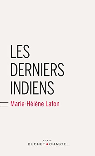les derniers indiens  