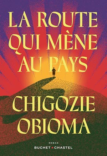 la route qui mène au pays  