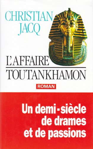 l' affaire toutankhamon  