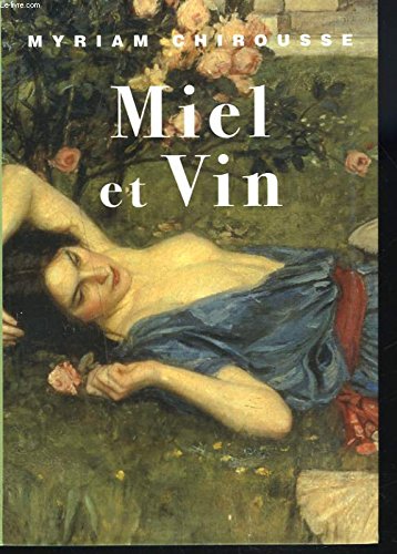 miel et vin