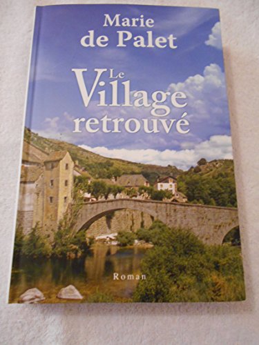 le village retrouvé  