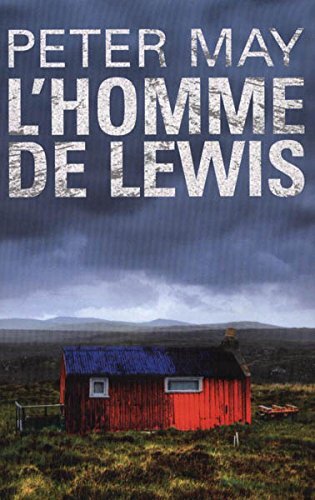 la trilogie écossaise, t02. l'homme de lewis    [2]