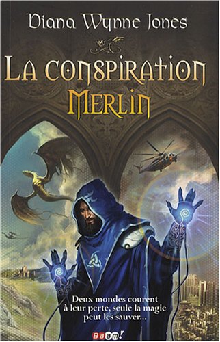 la conspiration merlin  