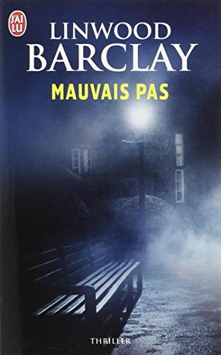 mauvais pas  livre i