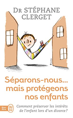 séparons nous, mais protégeons nos enfants [11550]