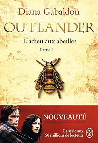 outlander 9/1 : l'adieu aux abeilles [Partie I]