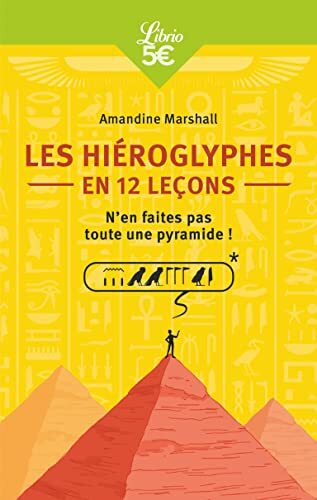 les hiéroglyphes en 12 leçons   [1325]