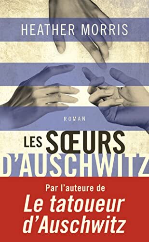 les soeurs d'auschwitz   [13669]