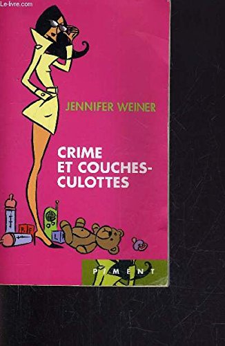 crime et couches-culottes