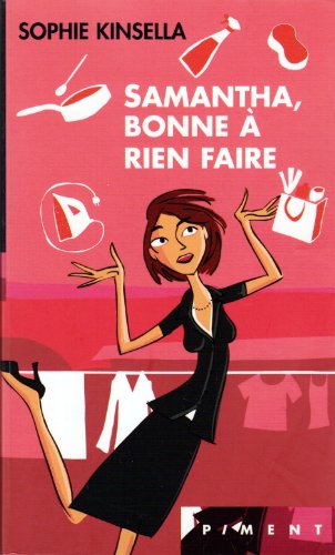 samantha, bonne à rien faire