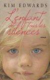 l' enfant de tous les silences  