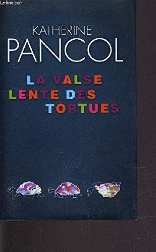 valse lente des tortues (la )