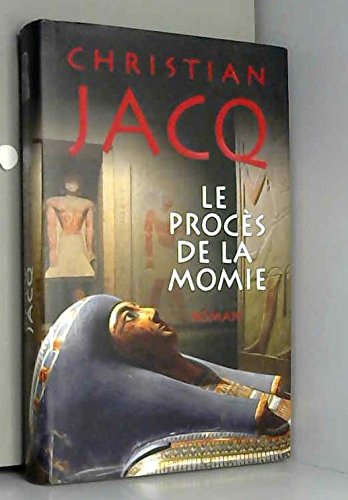 le procès de la momie  