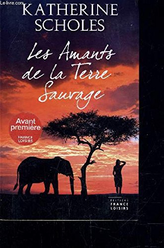 les amants de la terre sauvage  