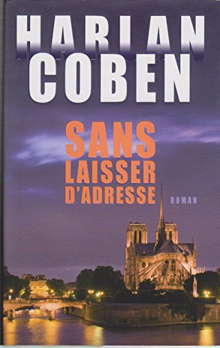 sans laisser d'adresse